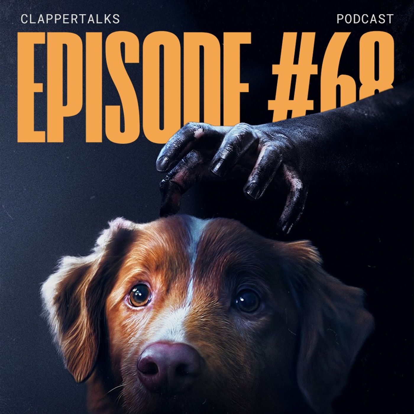 ClapperTalks #68 - Good Boy
