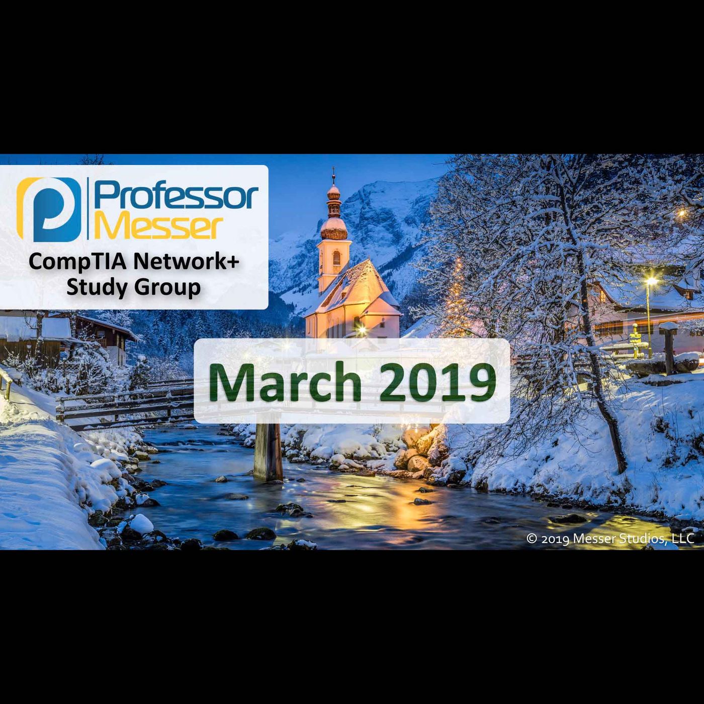 Professor Messer's Network+ Study Group - March 2019