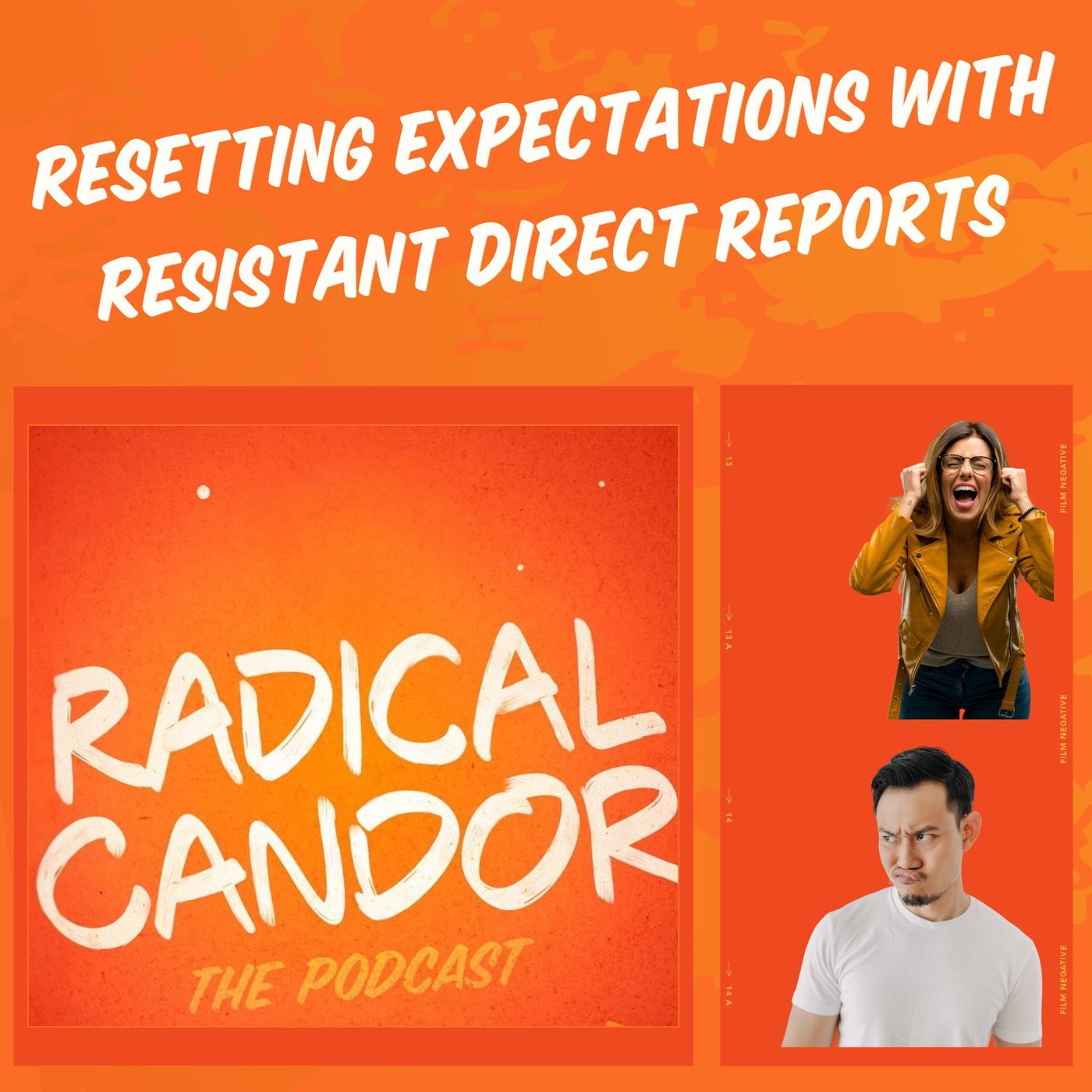 Resetting Expectations With Resistant Direct Reports 7 | 8