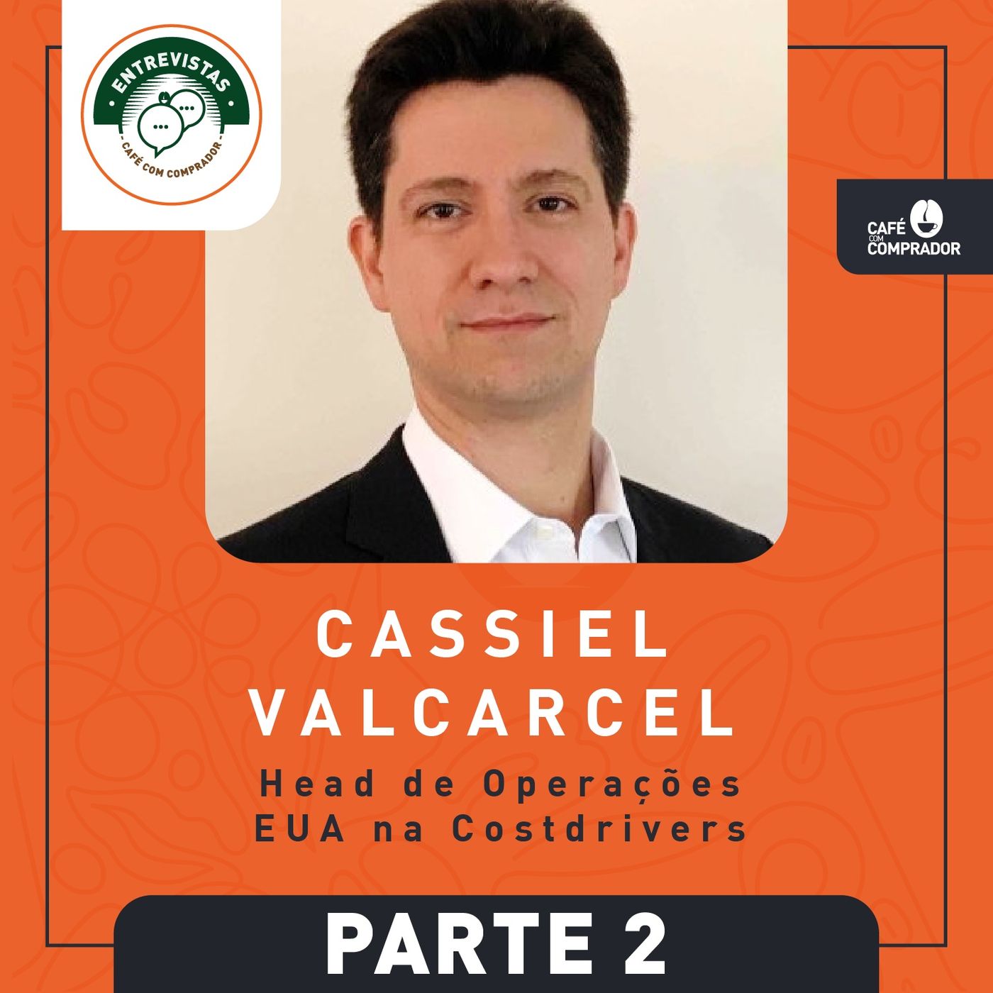 Podcast Café com Comprador