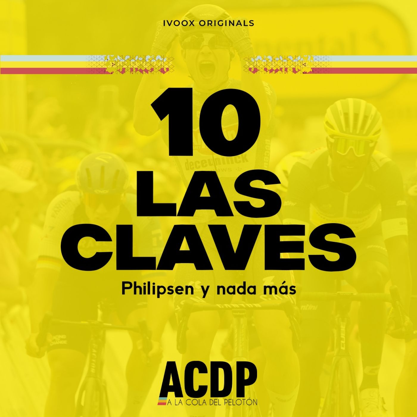 Las Claves Tour 2024 | Por fin, Philipsen | ACDP - A la Cola del Pelotón episode artwork