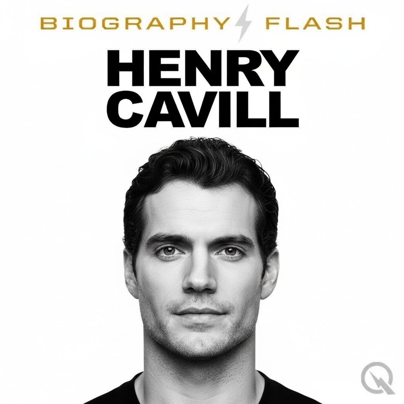 Henry Cavill  - Biography Flash