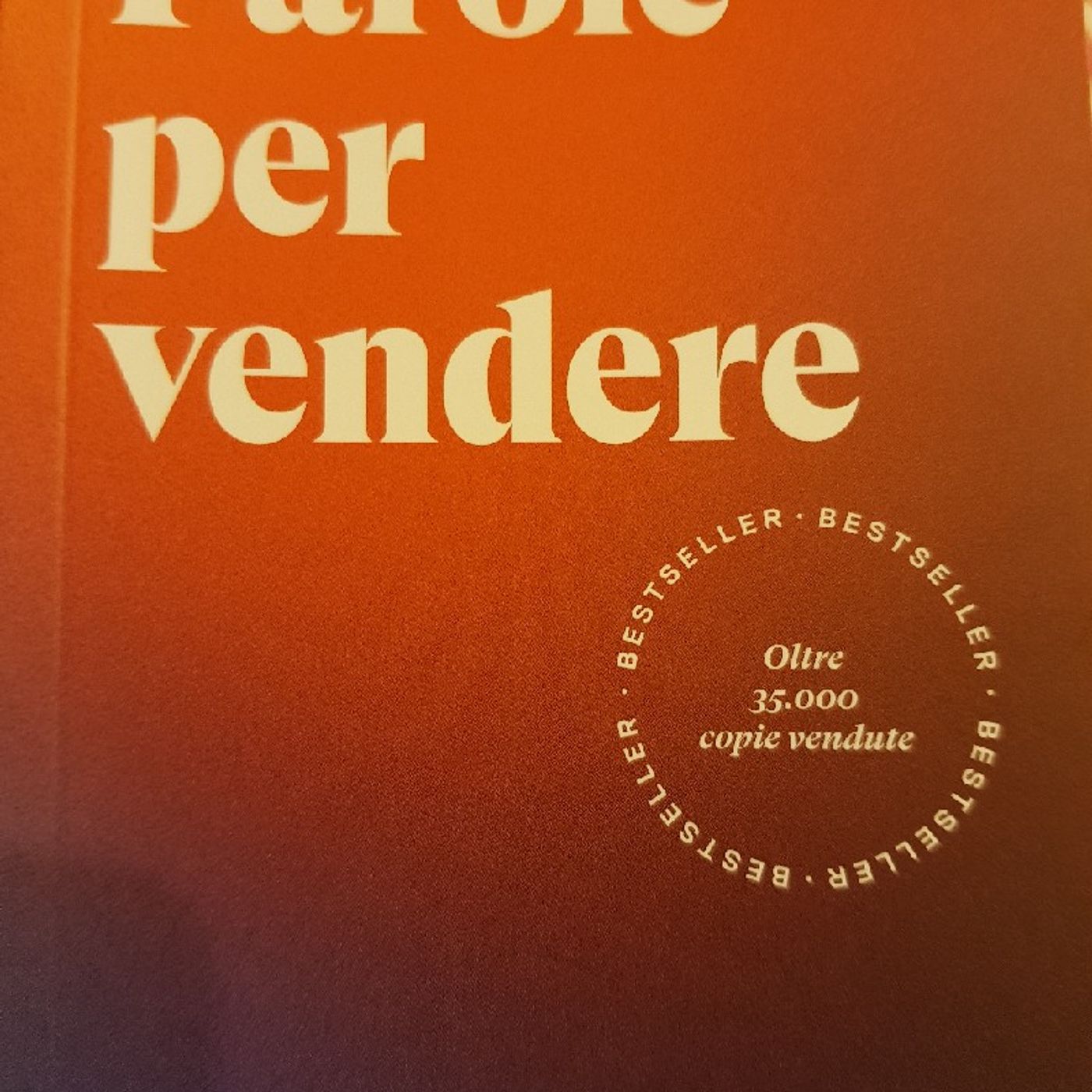 Paolo Borzacchiello: Parole Per Vendere