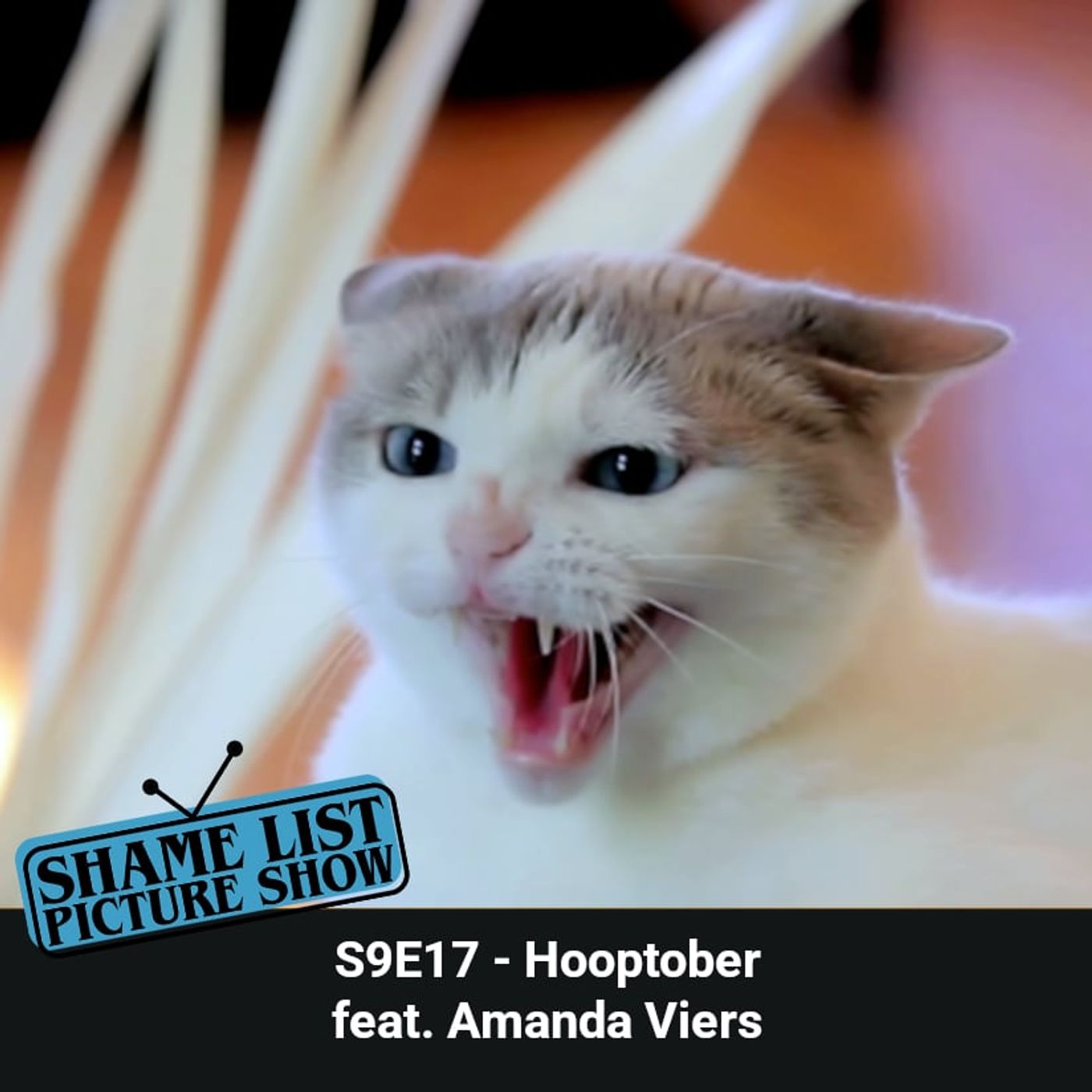 Shame List Picture Show S9E17 — Hooptober XII feat. Amanda Viers