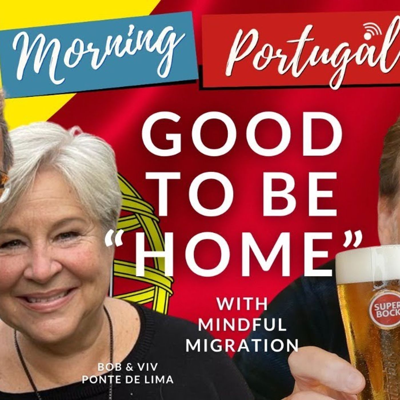 Good to be 'HOME' & Mindful Migration on Good Morning Portugal!