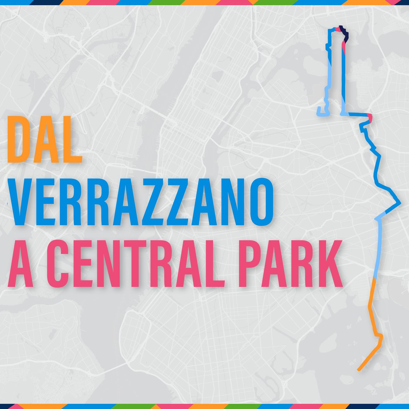 Dal Verrazzano a Central Park / Maratona di New York Podcast