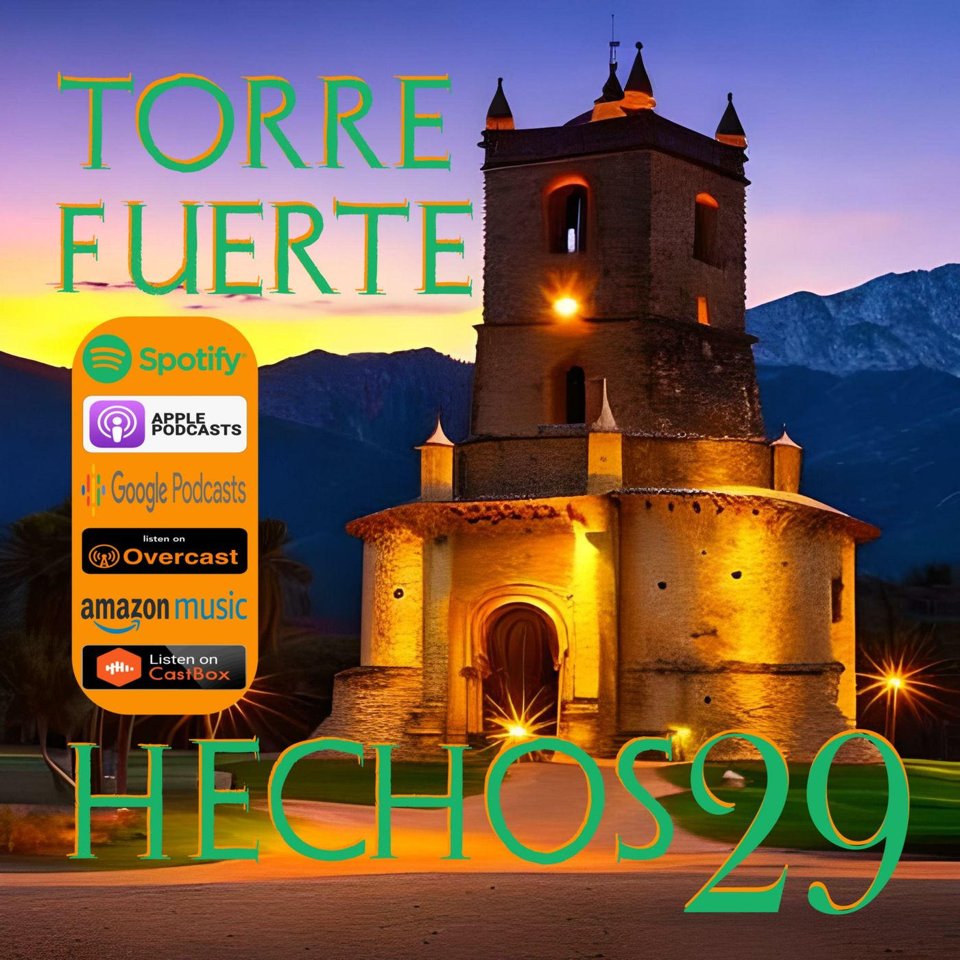 Torre Fuerte Hechos 29 con Ricardo Londoño