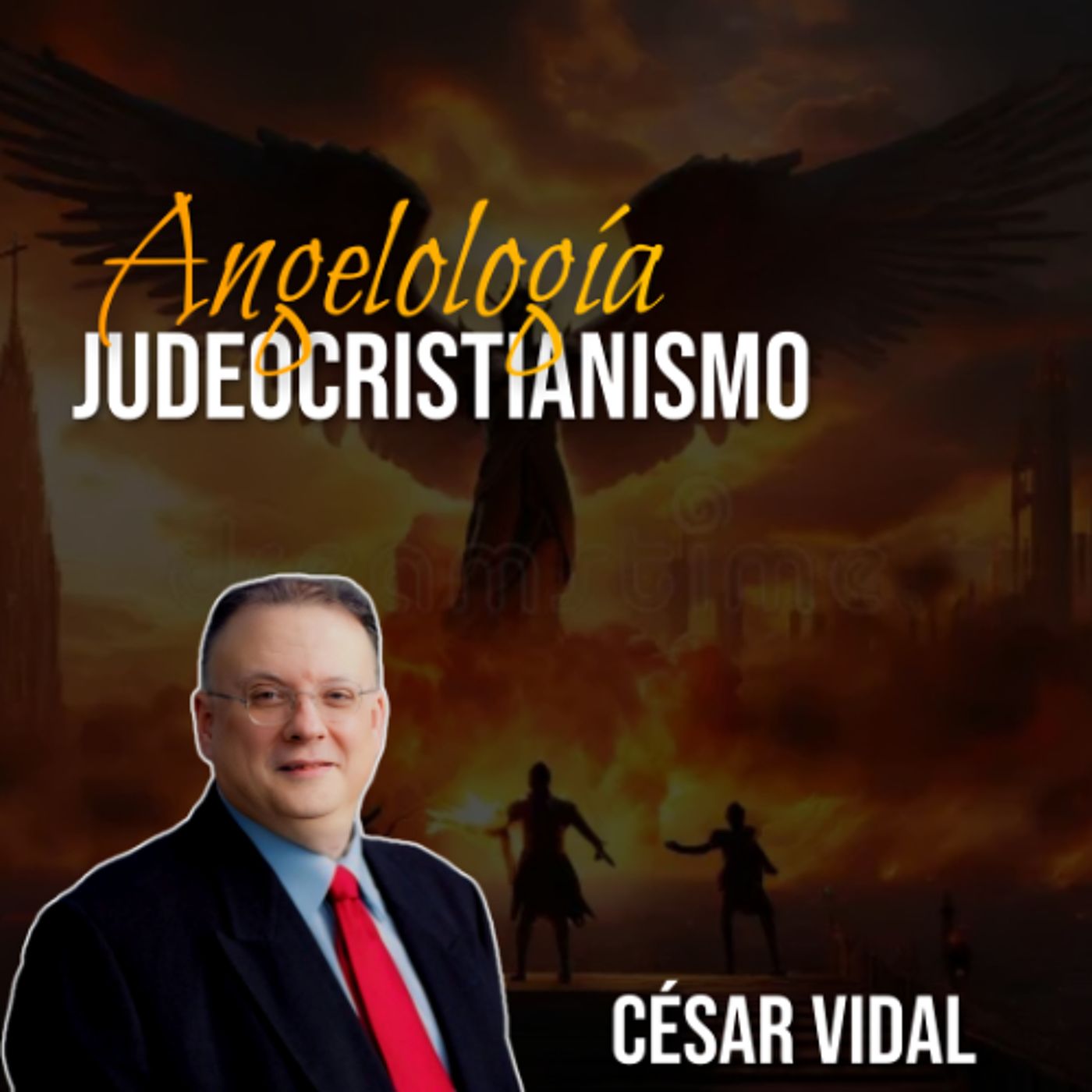🔴 CÉSAR VIDAL | La Angelología del Judeocristianismo del Siglo I, en la Tierra de Israel