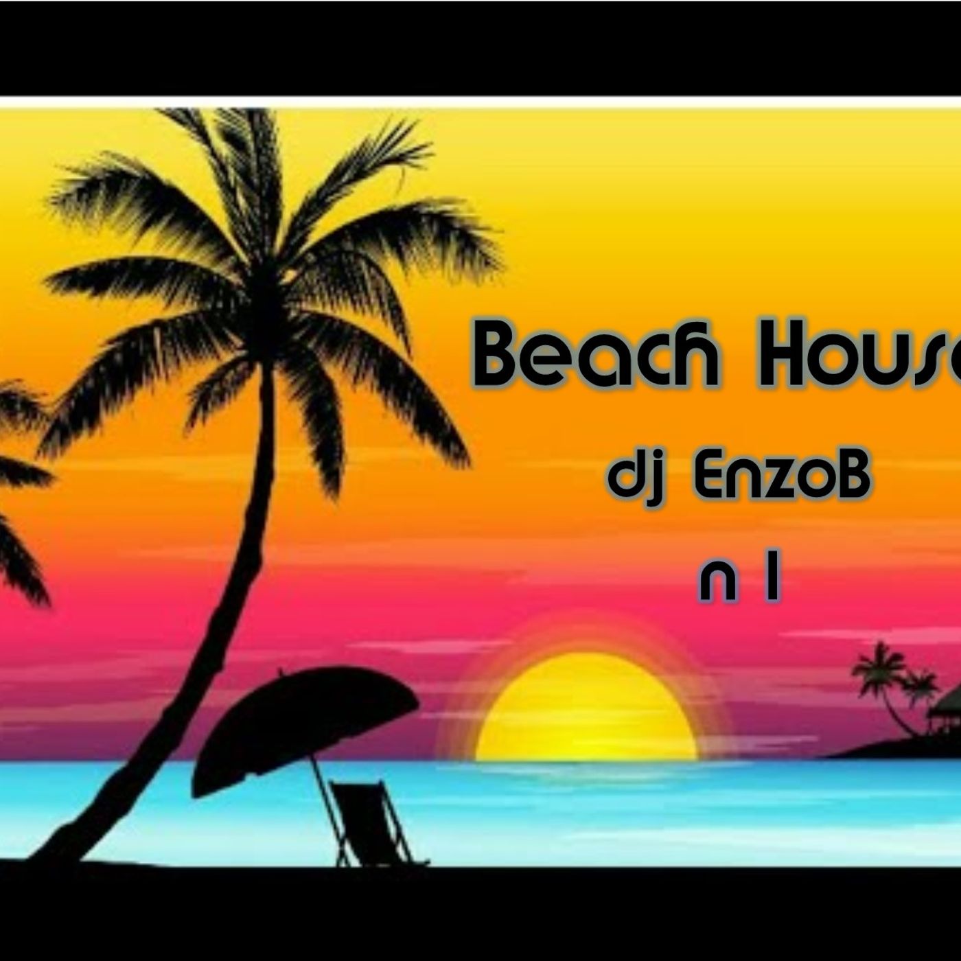 Beach House Bj Dj Enzob n 1