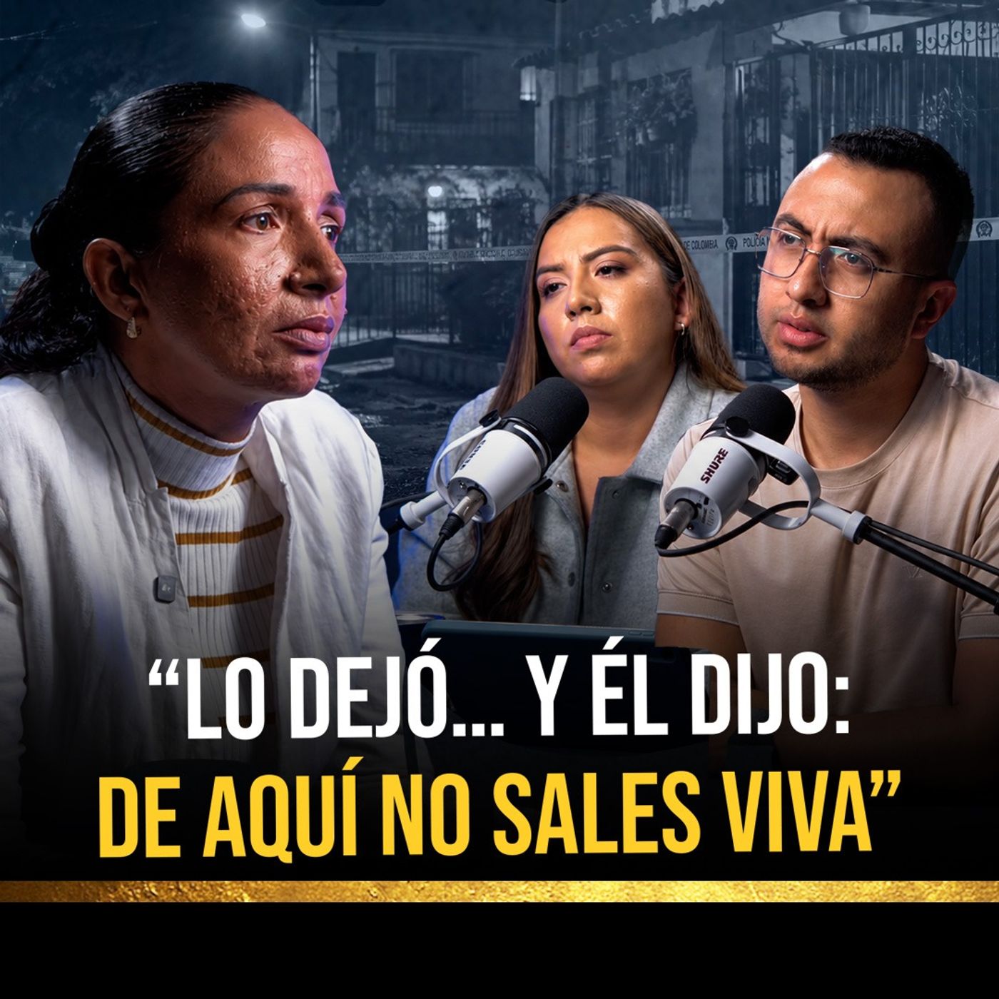 4S3S1NØ a mi hermana porque ella quiso rehacer su vida: “de aquí no sales viva”