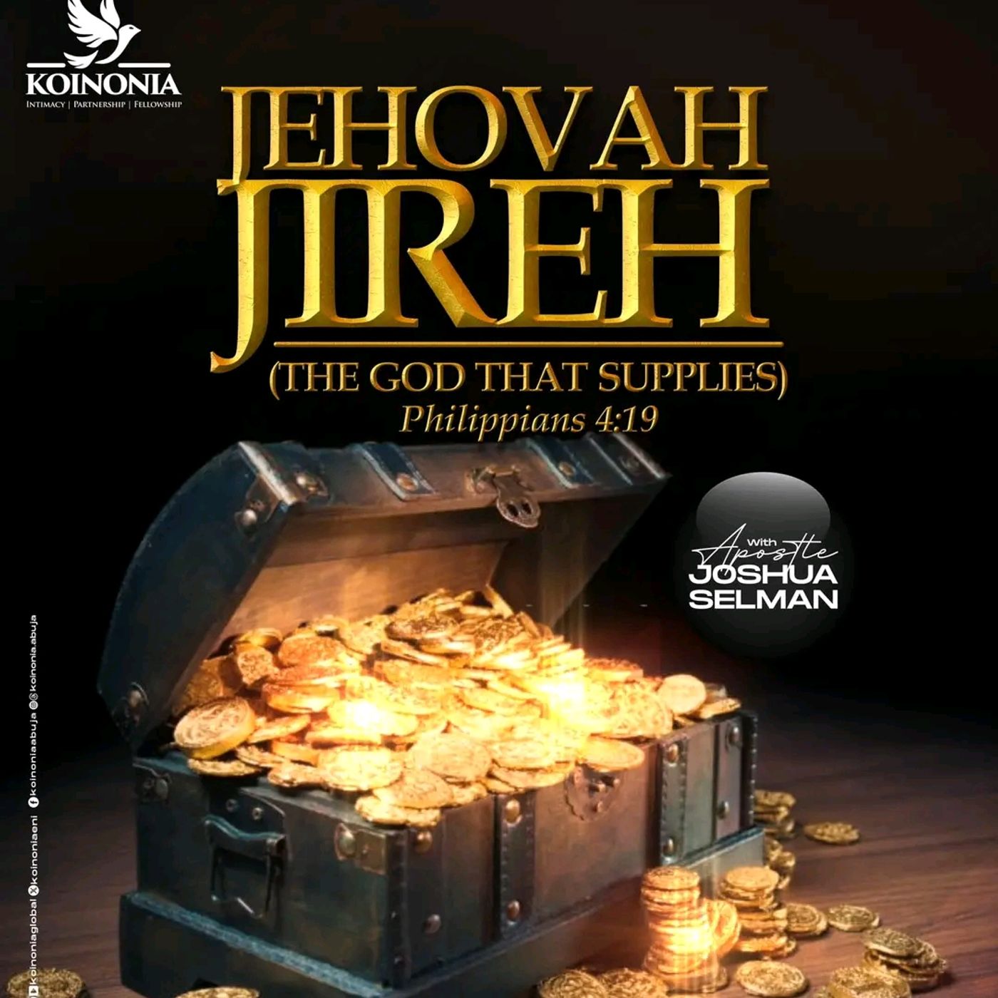 JEHOVAH JIREH (THE GOD THAT SUPPLIES) WITH APOSTLE JOSHUA SELMAN