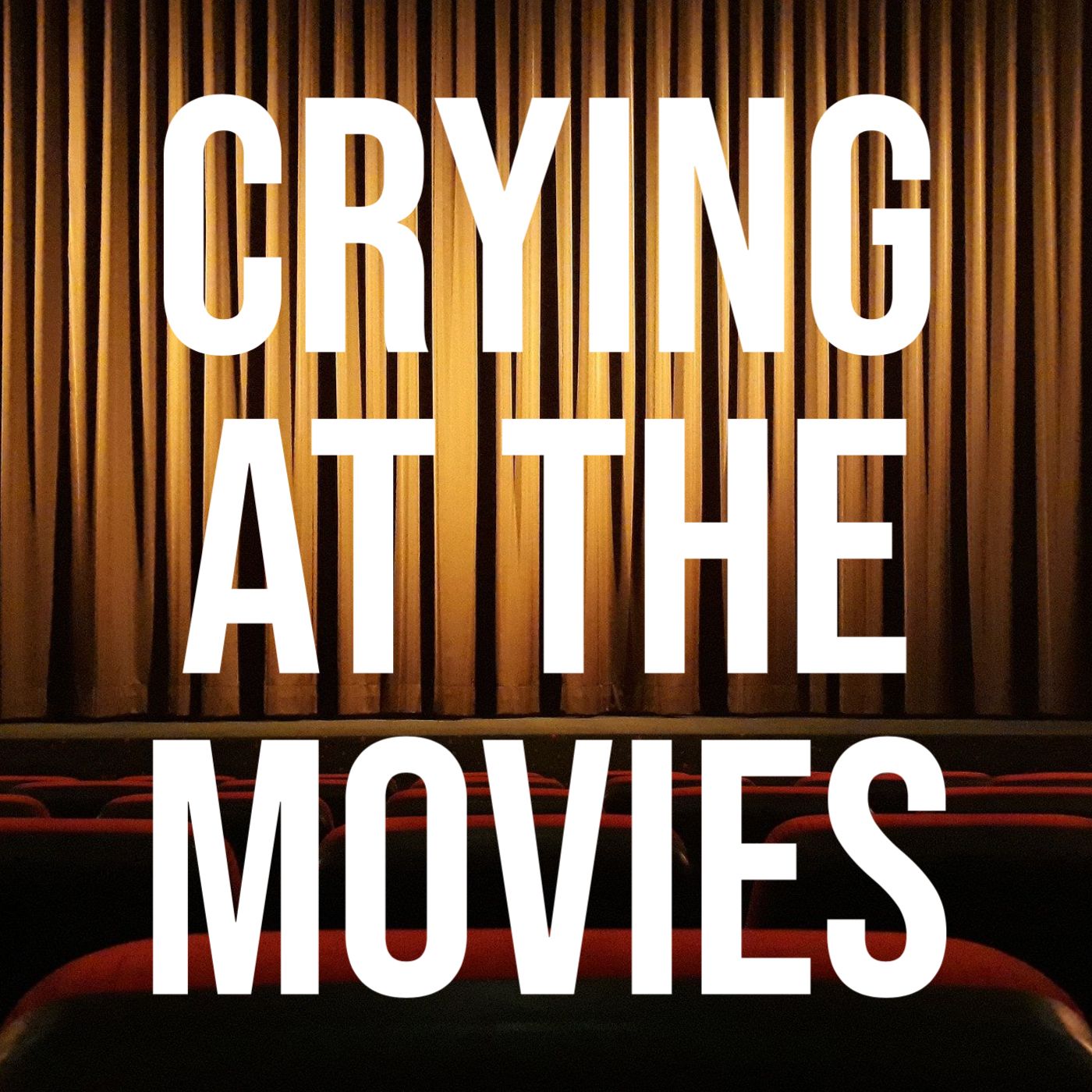 cover of episode Crying at the Movies