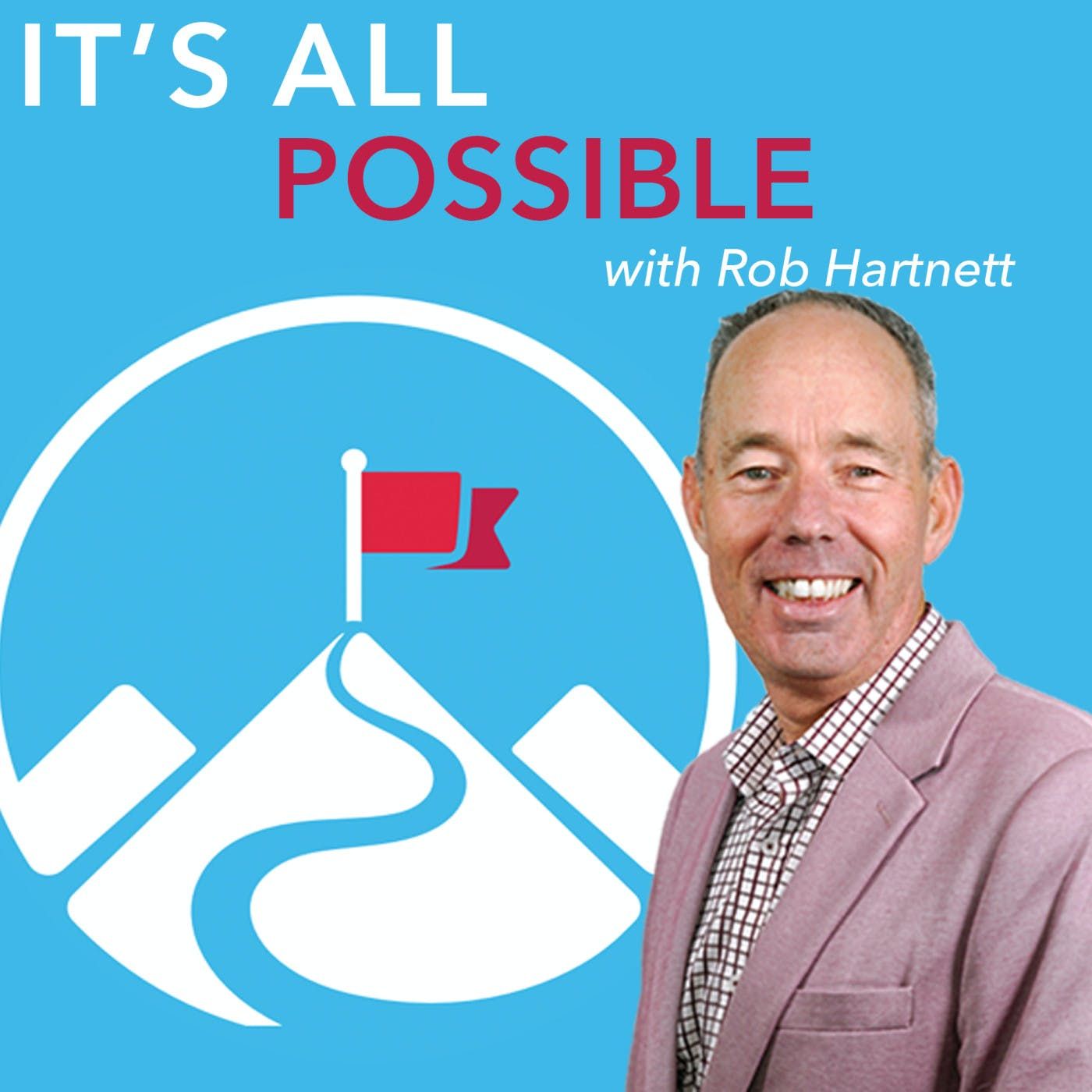 It\'s All Possible Podcast