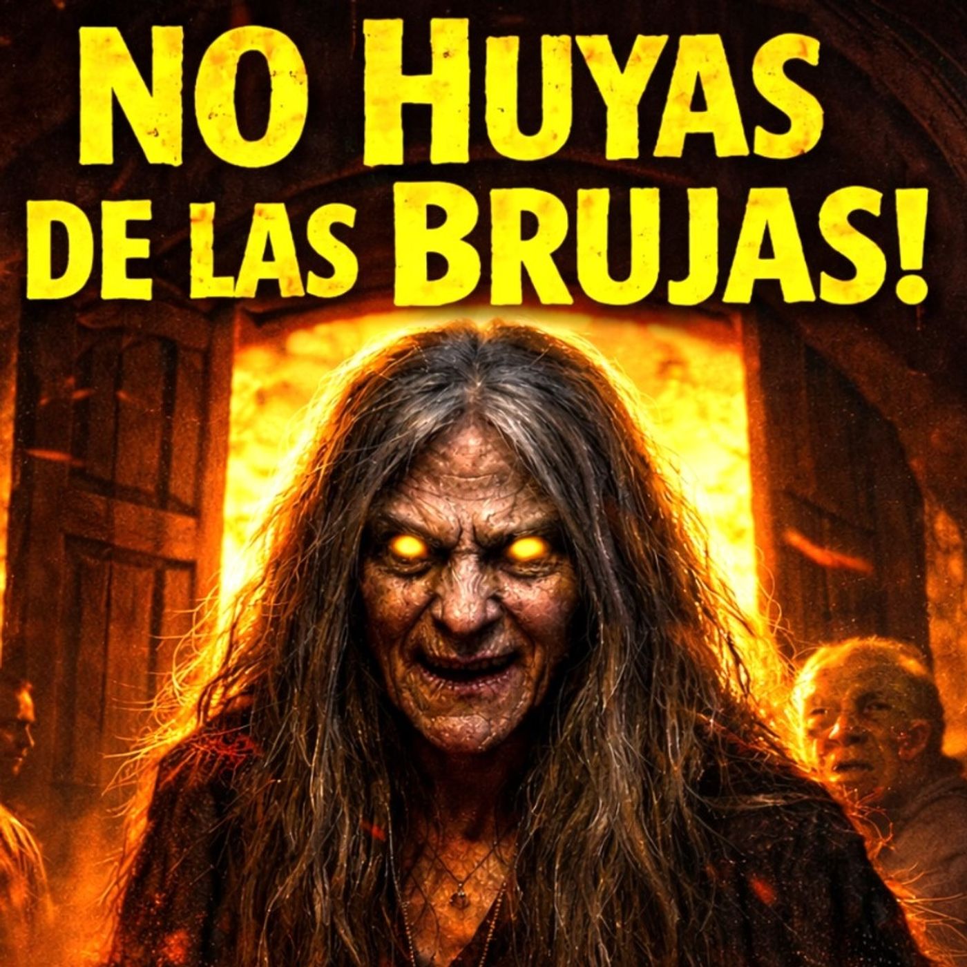 NO HUYAS DE LAS BRUJAS ⁄ Historia de Terror