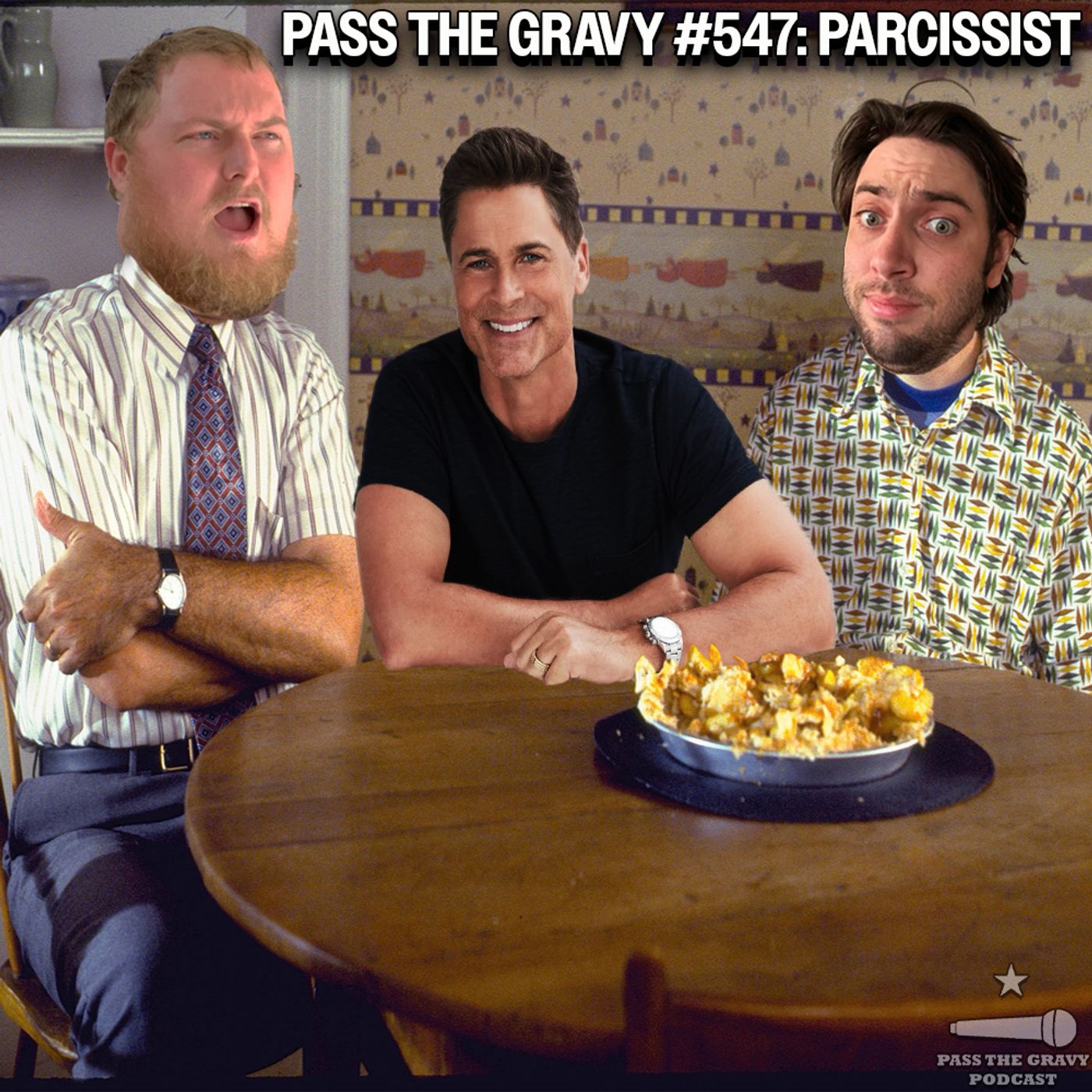 Pass The Gravy #547: Parcissist episode artwork