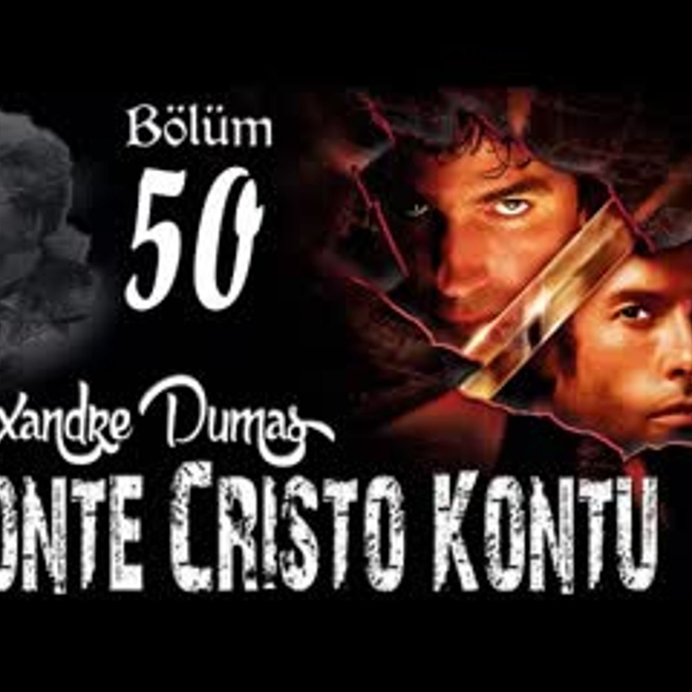 Alexandre Dumas - Monte Cristo Kontu Bölüm 50 - Sesli Kitap