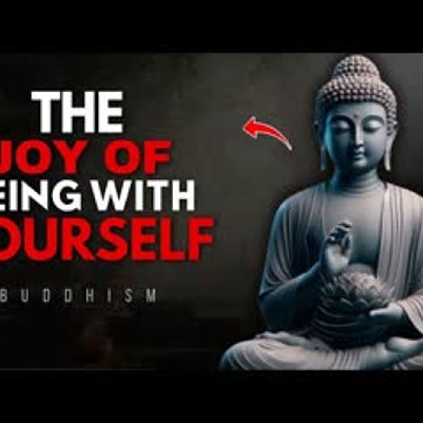The Joy of Being Alone   Buddhist Wisdom