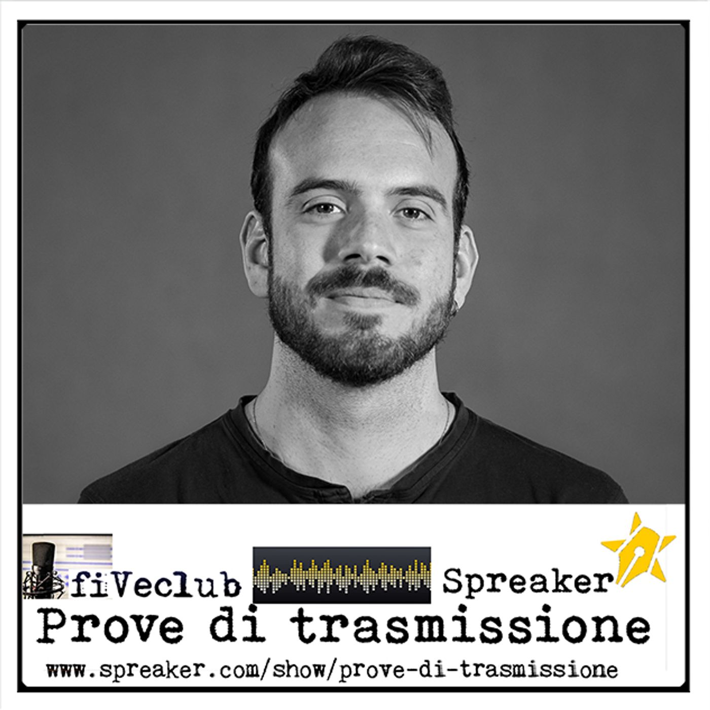 Prove di Trasmissione - Ospite Valerio Ciriaci