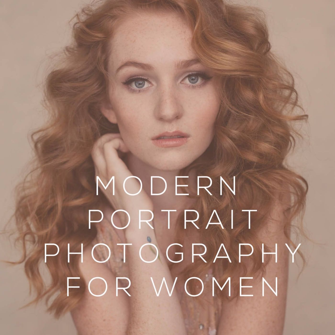 Lucia Kiel Portraits Promotion "Modern Portrait Photography for Women" episode artwork