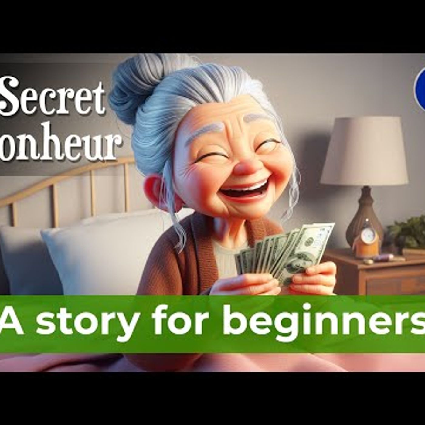 BEGIN TO UNDERSTAND French with a Short Story (A2-B1) episode artwork