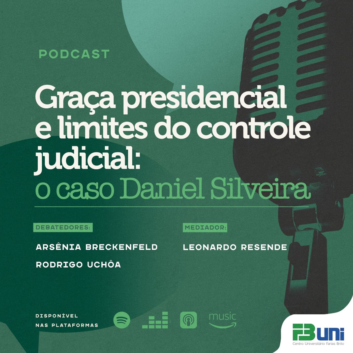 Podcast FB UNI - Constituição em Pauta