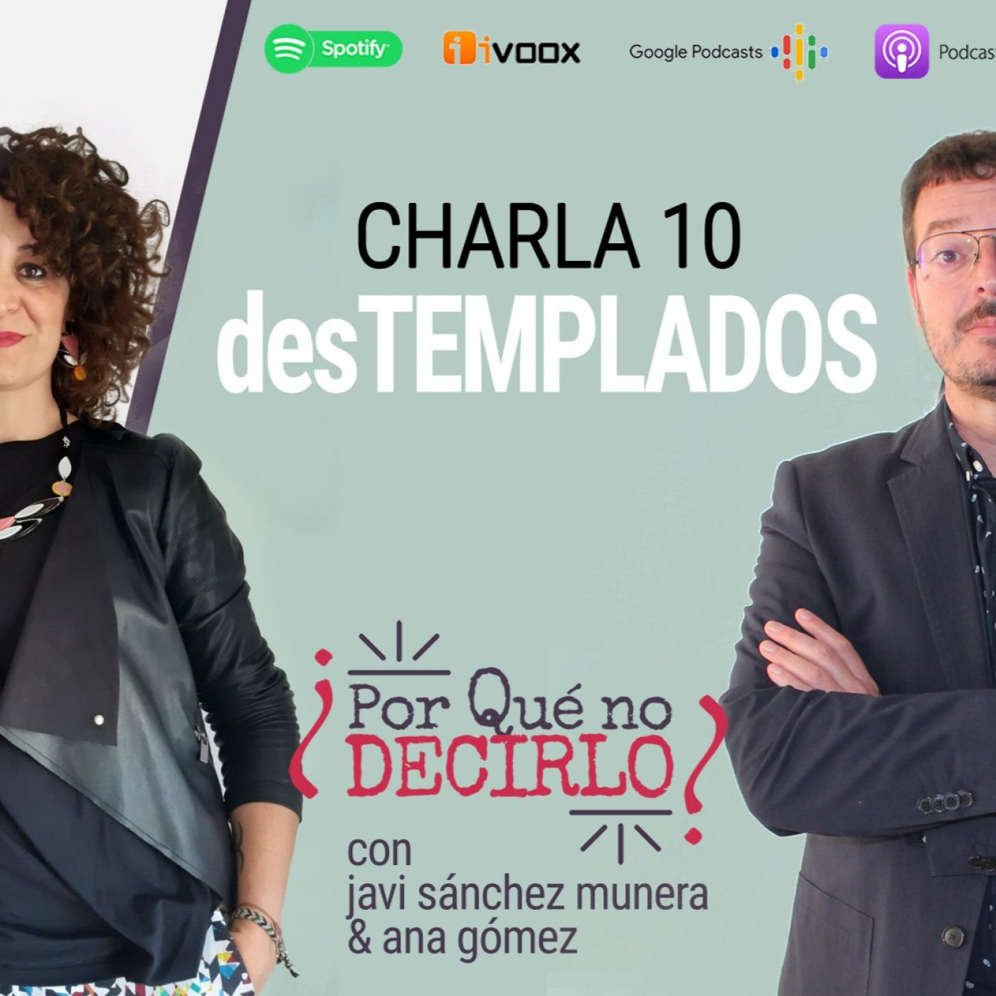 ¿Por qué no decirlo?