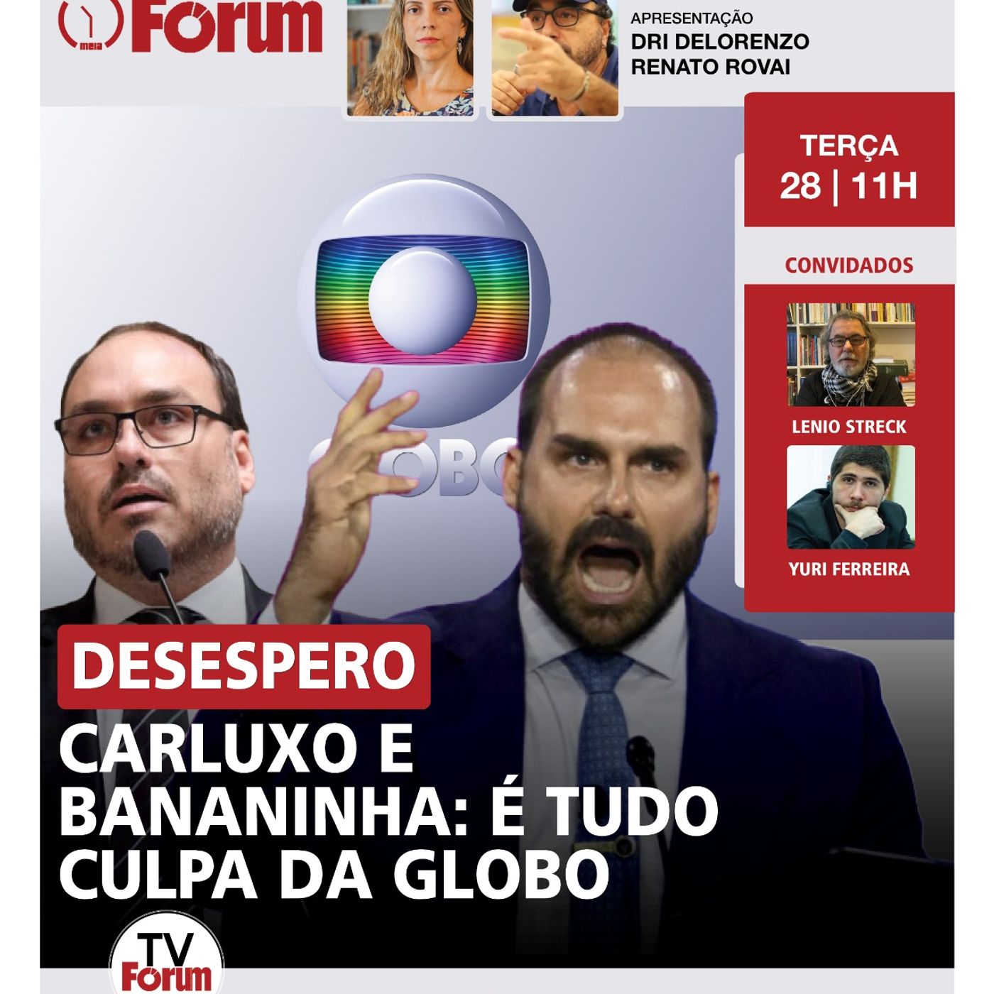 Eduardo e Carlos culpam Globo por derrota com Trump | Nem Fux salvará Bolsonaro | Lula de volta