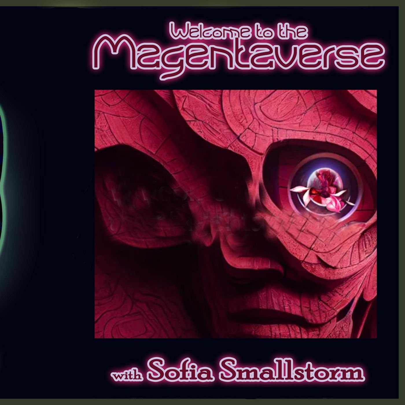 Welcome to the Magentaverse with Sofia Smallstorm