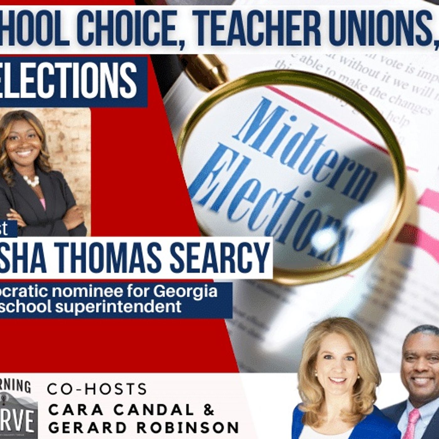 Georgia’s Alisha Thomas Searcy on School Choice, Teacher Unions, & Elections