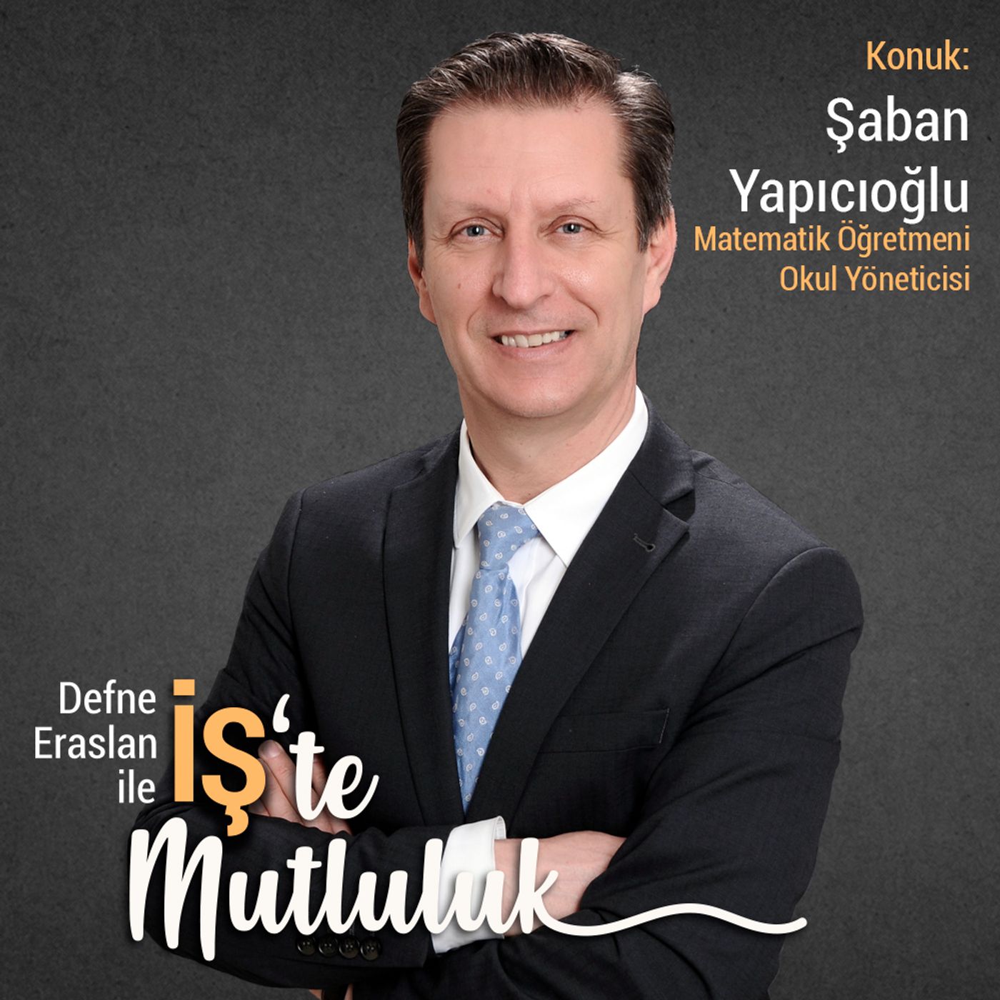 İş\'te Mutluluk