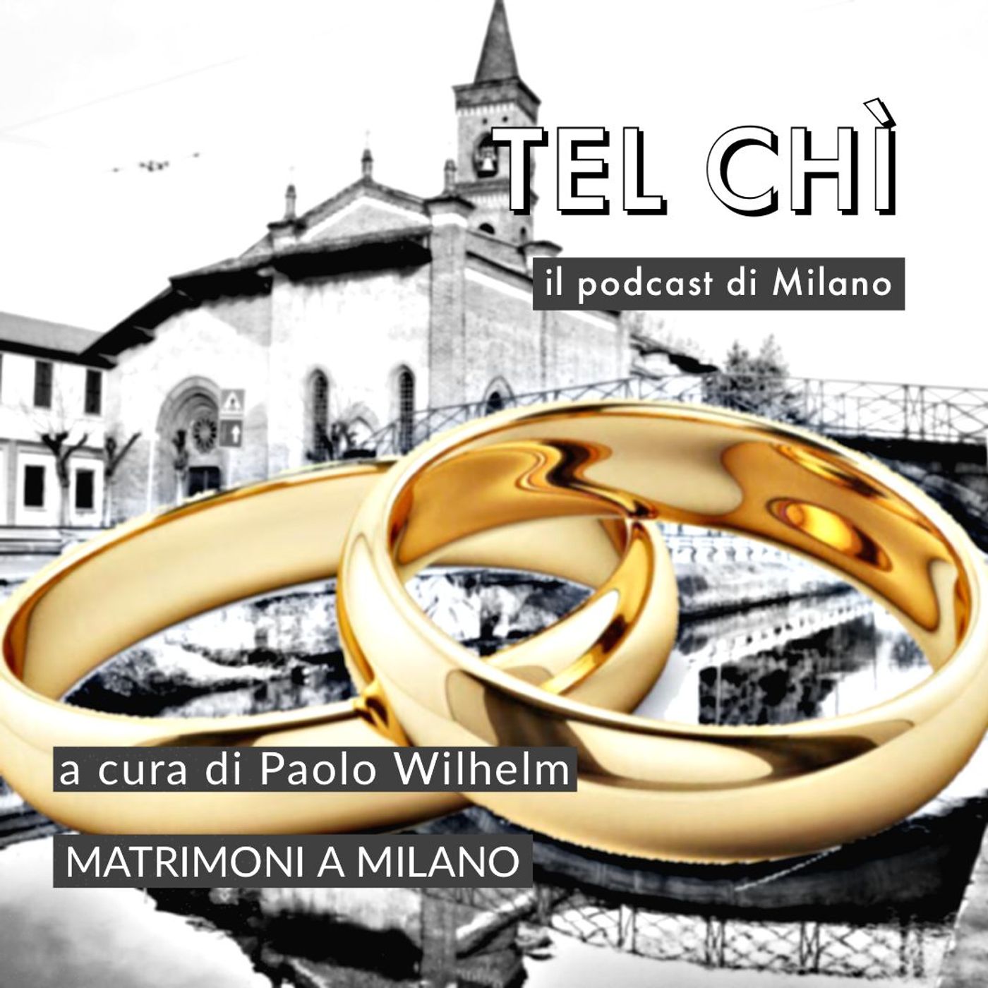 Puntata 55: matrimoni a Milano... e vissero felici e contenti?