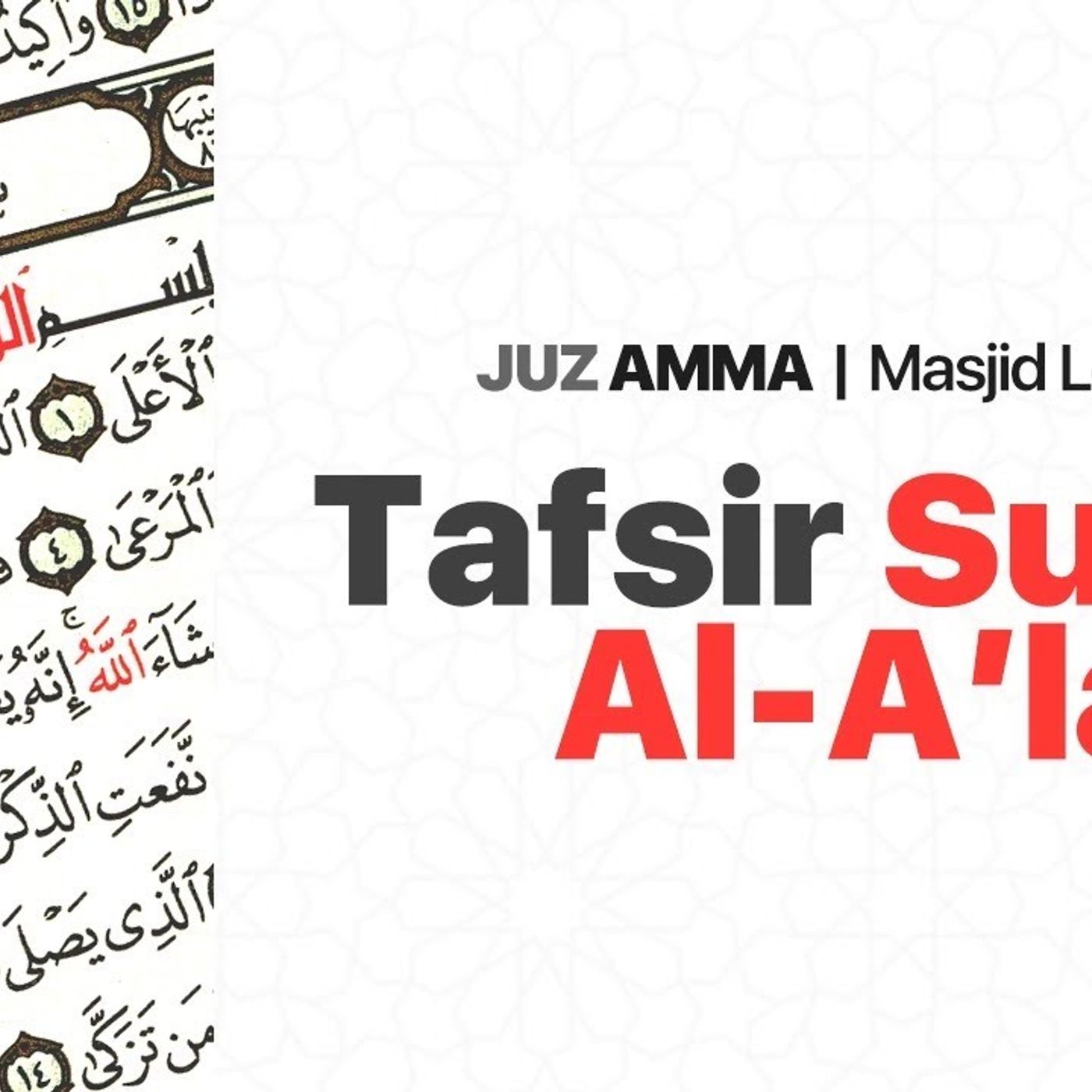 Tafsir Surat Al Alaa’