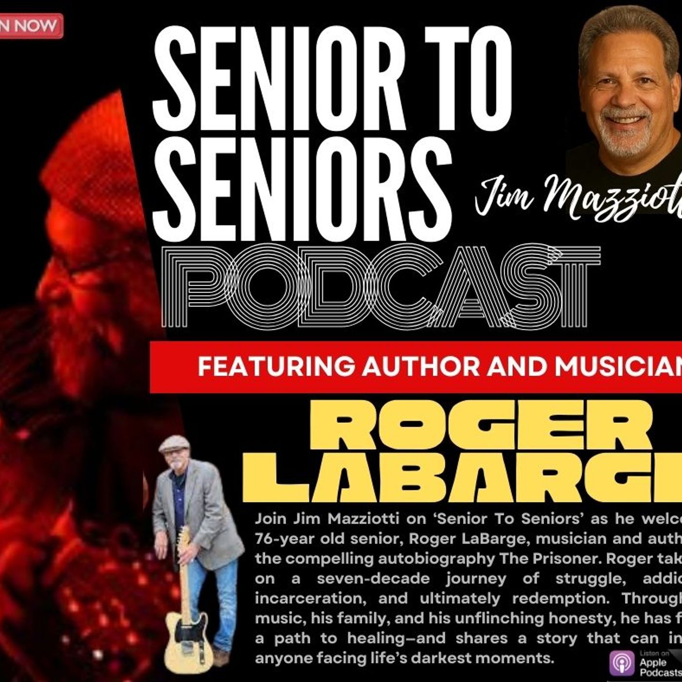 Senior To Seniors - with Musician, Roger Labarge - The Prisoner