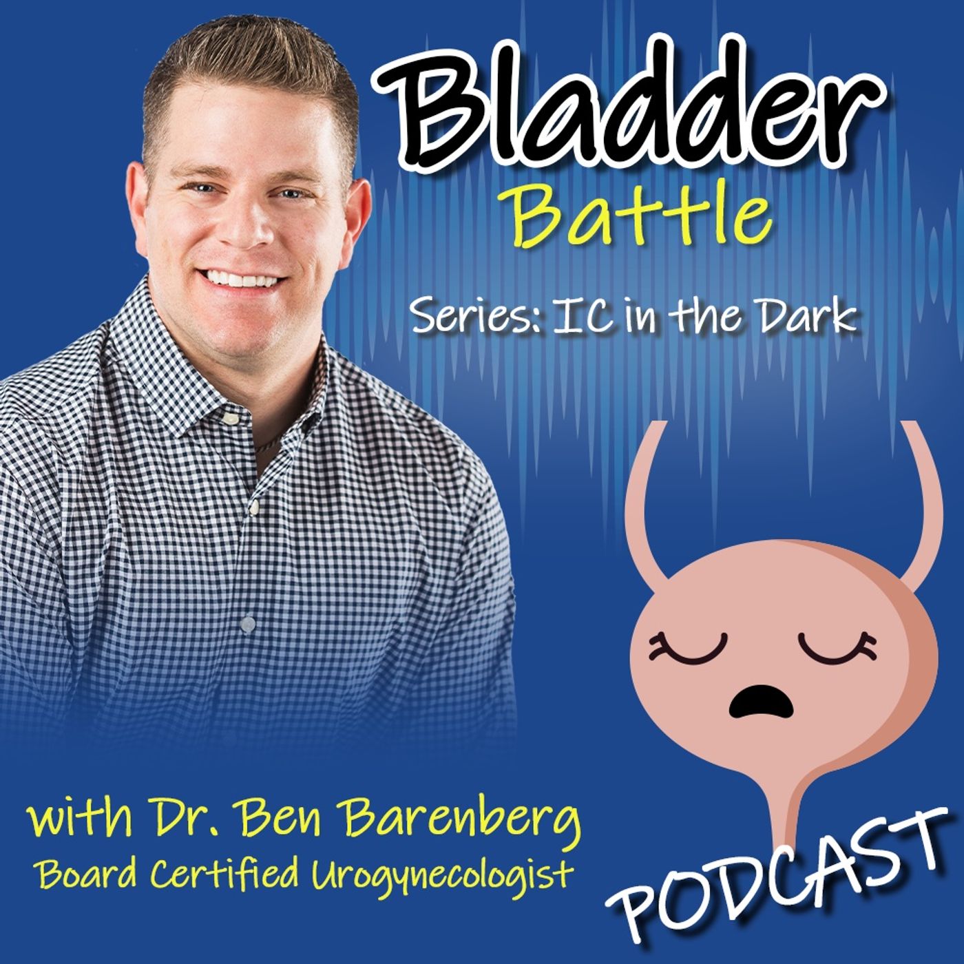 Bladder Battle Podcast