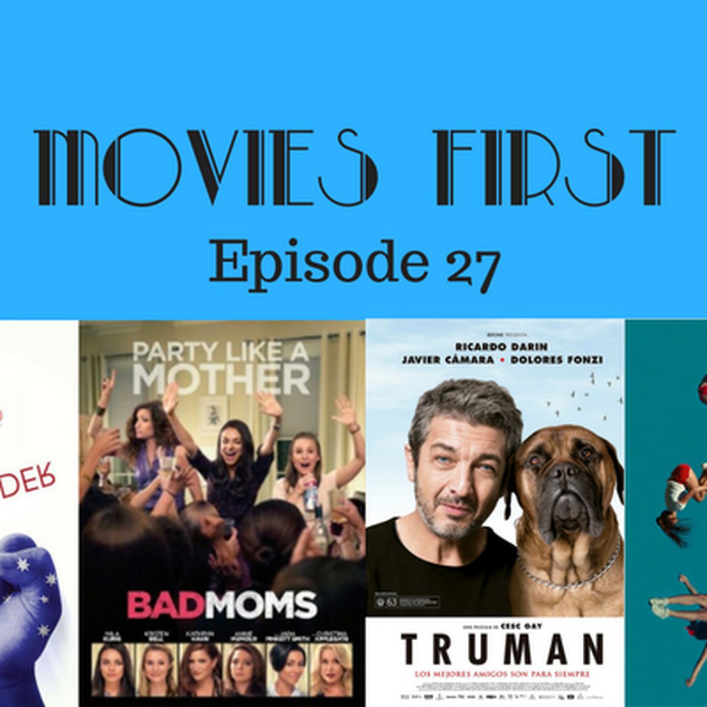 28: Movies First with Alex First and Chris Coleman Episode 27 - The worst movie ever?