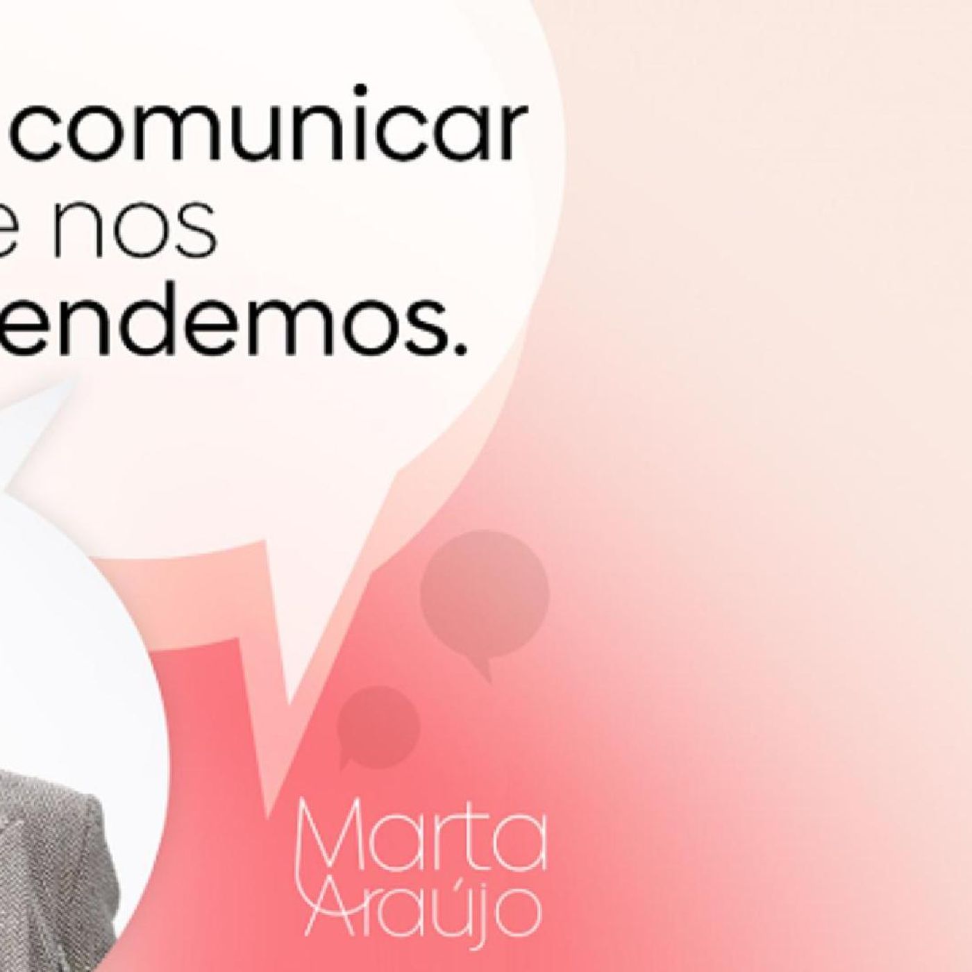 É a comunicar que nos entendemos