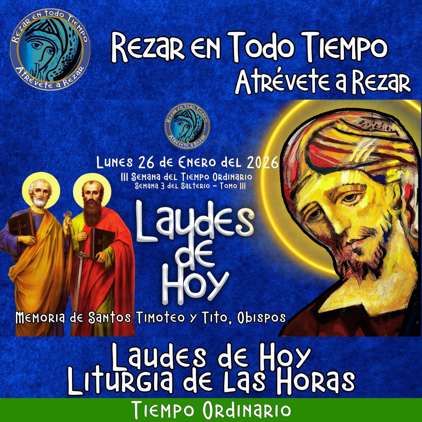 Laudes del dia de hoy. LAUDES LUNES 26 DE ENERO 2026 ✟ Liturgia de las Horas. ✟ CAMINO NEOCATECUMENAL.