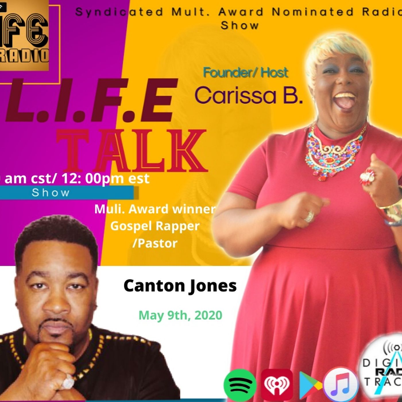 LIfe Talk Podcast/ Radio Show- Host Carissa B.