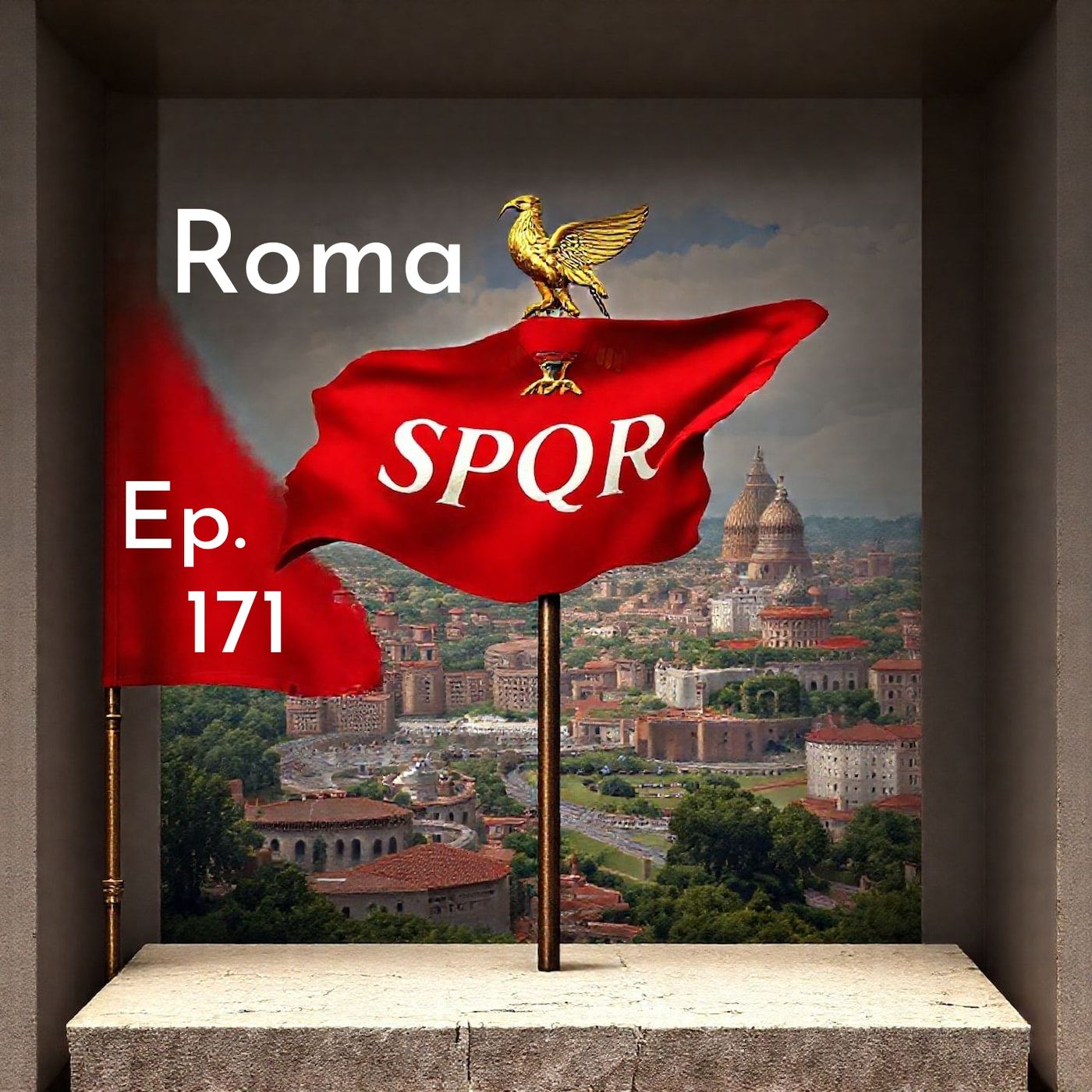 Ep. 171 - Roma  🇮🇹 Luisa's Podcast