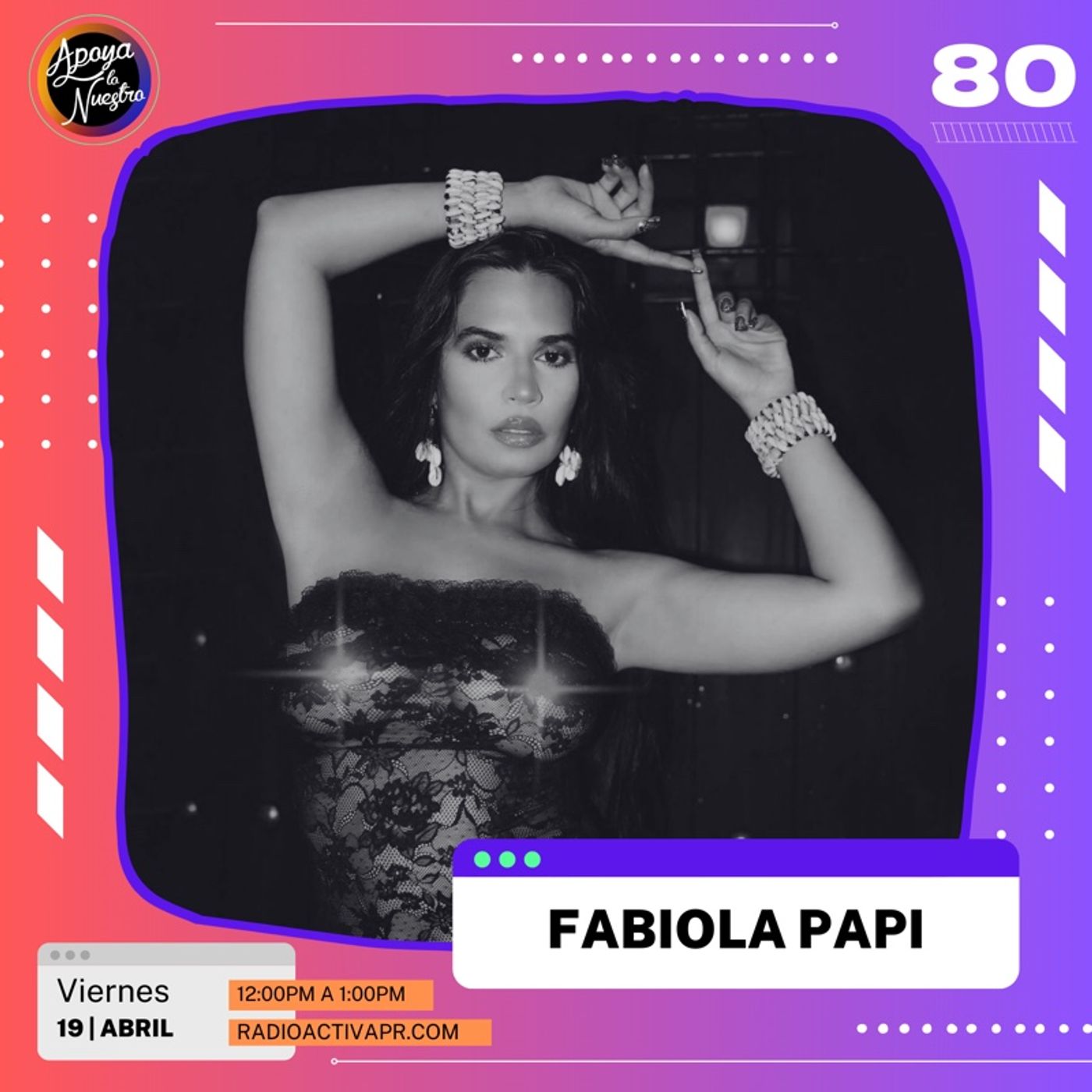 Apoya Lo Nuestro | Guillermo Fernández, Eric García, Candress & Fabiola Papi