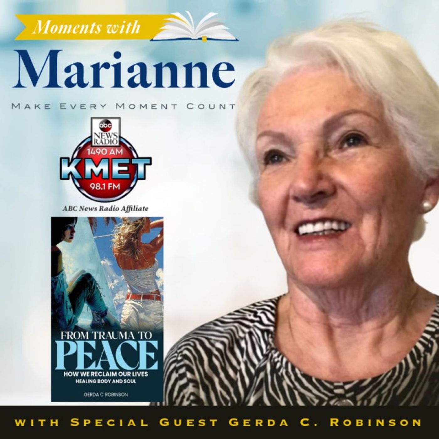 From Trauma to Peace with Gerda C. Robinson