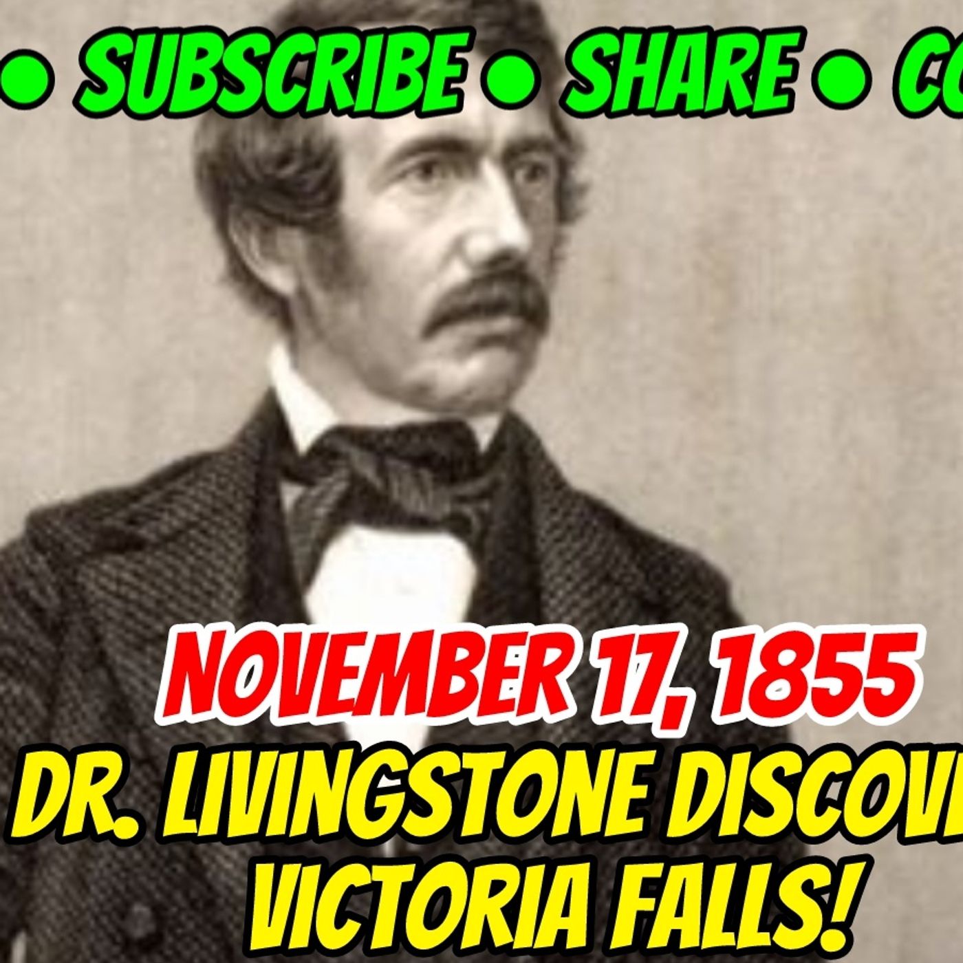 This Date In History November 17th Doctor Livingstone Discovers Victoria Falls! episode artwork