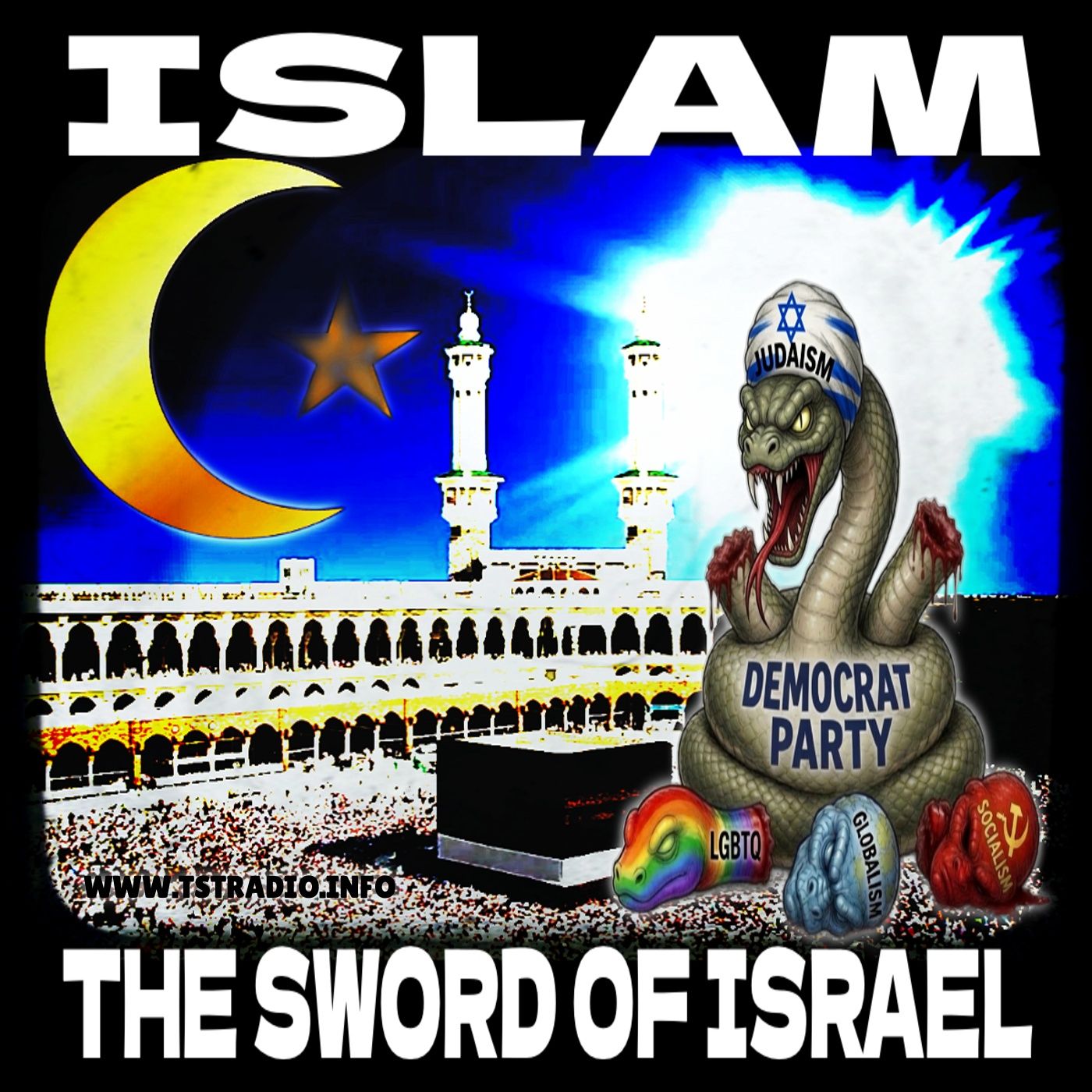 ISLAM: The Sword of Israel & The Real Quran (July 13,2026)