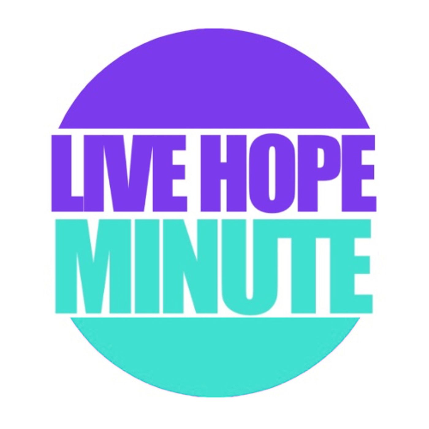 Live Hope Minute