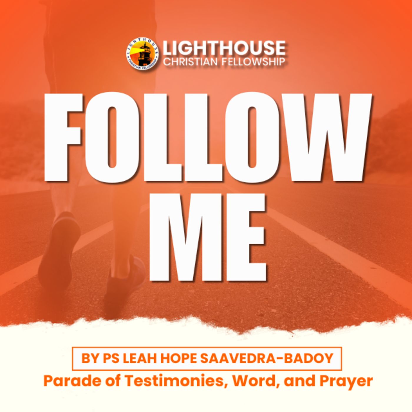 Follow Me by Ps Leah Hope Saavedra-Badoy