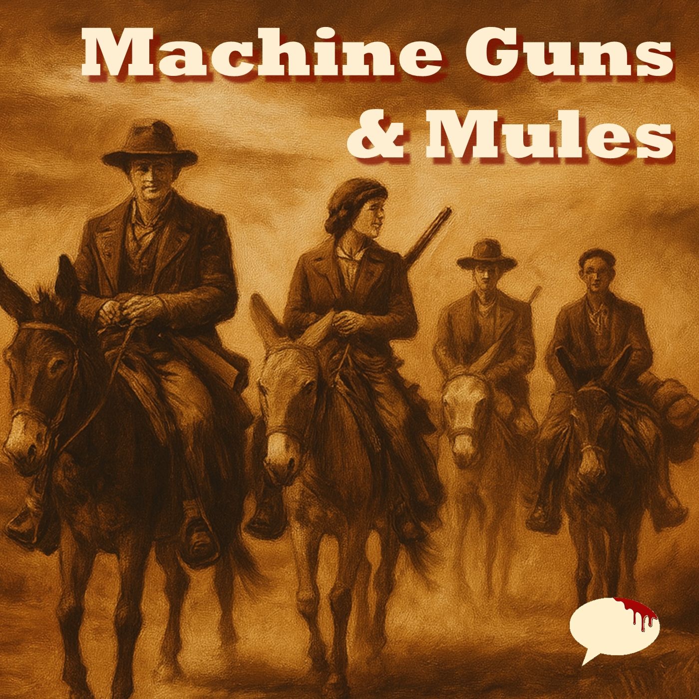 Machine Guns And Mules