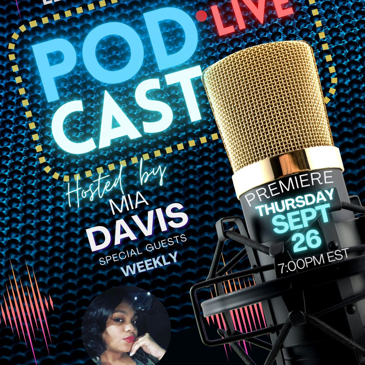 Let's Get Real Raw - Host, Mia Davis