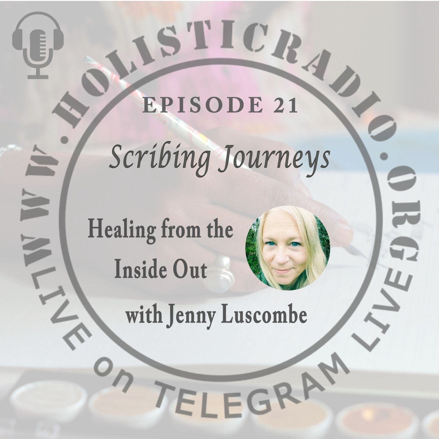 Ep 21 | Healing From the inside out with Jenny Luscombe