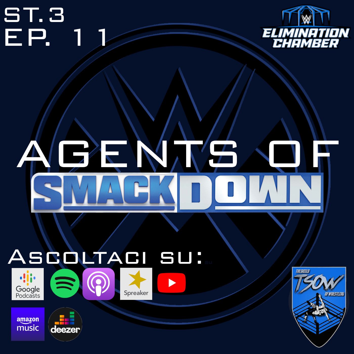 Agents Of SmackDown (WWE ITA Podcast)