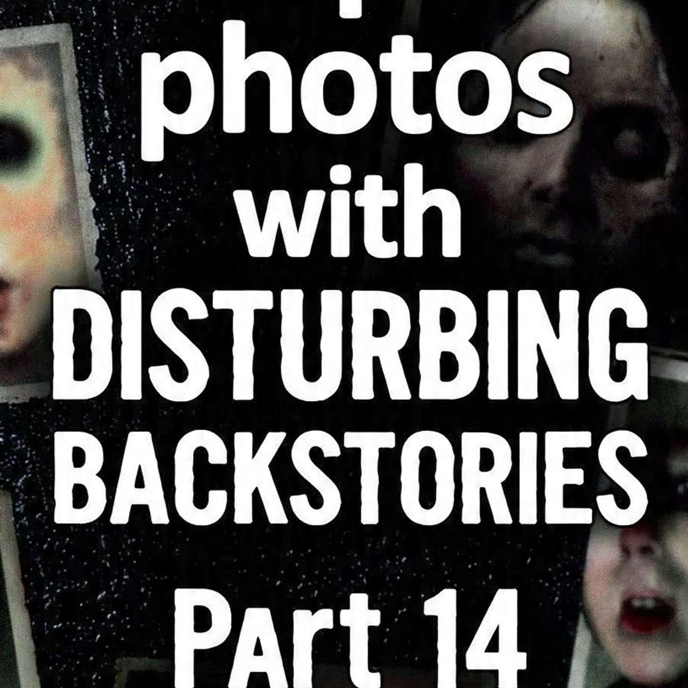 Top 3 photos with DISTURBING backstories Part 14 - MrBallen episode artwork